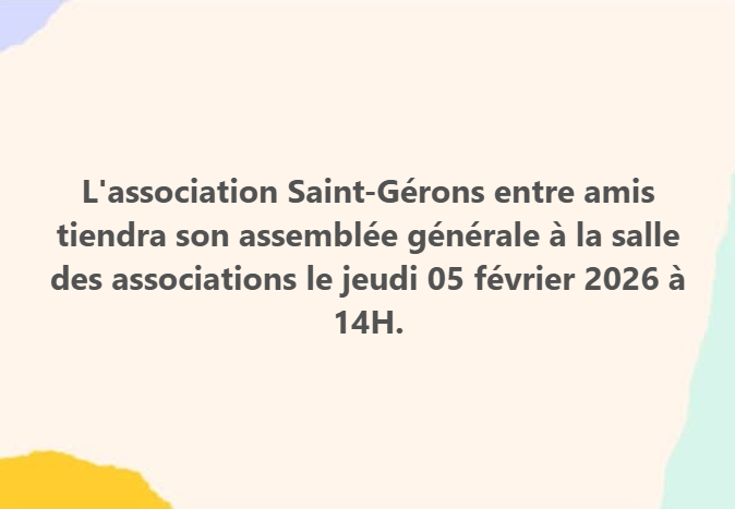 Assemblée générale Saint-Gérons entre amis